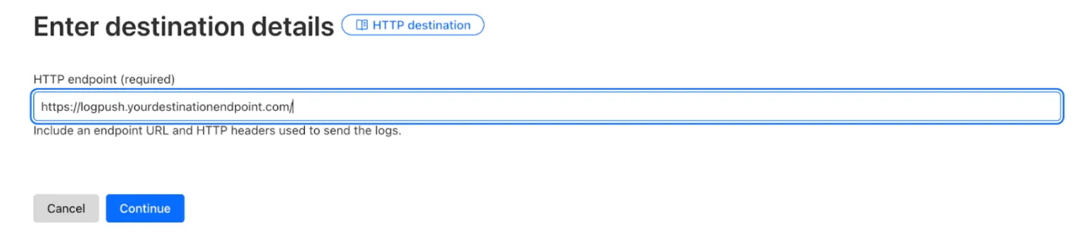 Enter destination details when creating a Logpush job in the Cloudflare dashboard